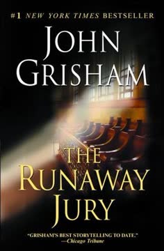 The Runaway Jury Summary