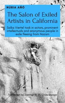 The Salon of Exiled Artists in California Summary