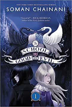 The School for Good and Evil Summary