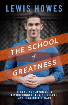 The School of Greatness Summary