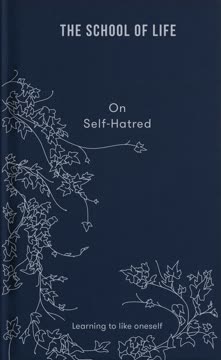 On Self-Hatred Summary