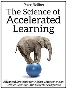 The Science of Accelerated Learning Summary
