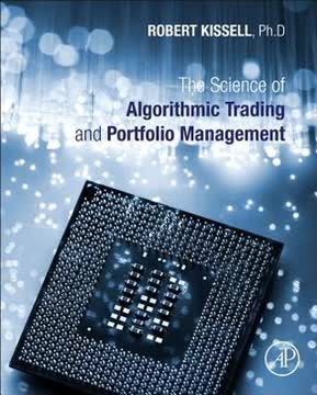 The Science of Algorithmic Trading and Portfolio Management Summary