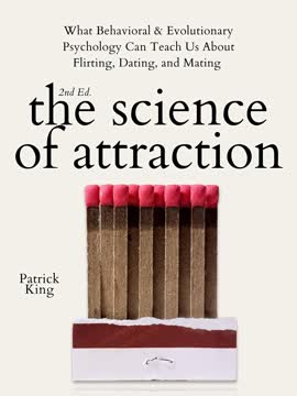 The Science of Attraction Summary