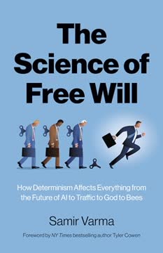 The Science of Free Will Summary