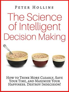 The Science of Intelligent Decision Making Summary