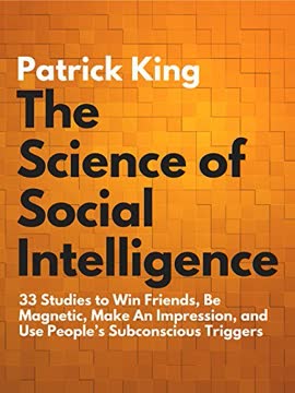 The Science of Social Intelligence Summary