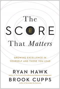 The Score That Matters Summary