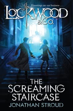 The Screaming Staircase Summary