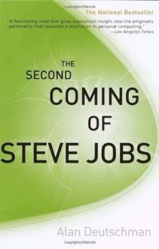 The Second Coming of Steve Jobs Summary