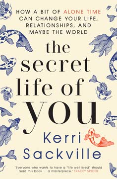 The Secret Life of You Summary