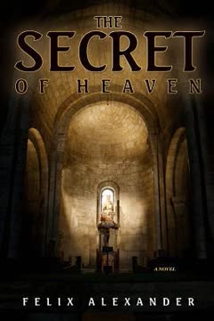 The Secret of Heaven Summary