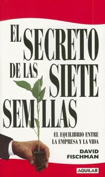 El Secreto De Las Siete Semillas Summary