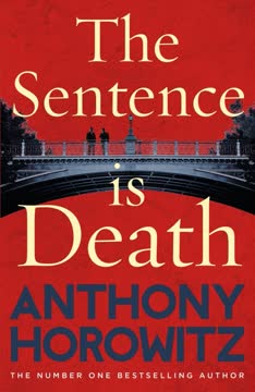 The Sentence is Death Summary