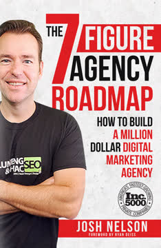 The Seven Figure Agency Roadmap Summary