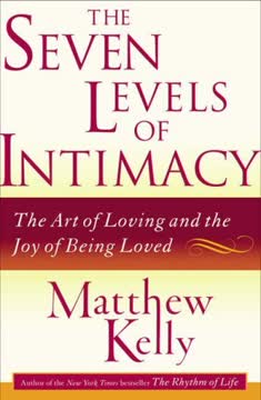 The Seven Levels of Intimacy Summary