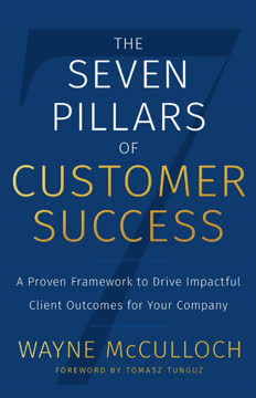 The Seven Pillars of Customer Success Summary