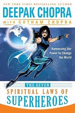 The Seven Spiritual Laws of Superheroes Summary