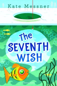 The Seventh Wish Summary