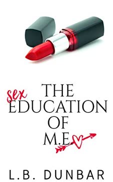 The Sex Education of M.E. Summary