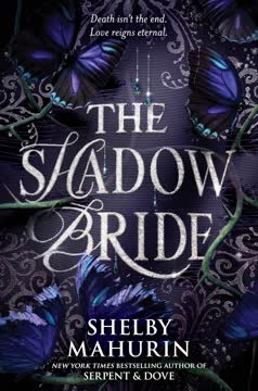 The Shadow Bride Summary