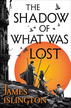 The Shadow of What Was Lost Summary