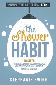 The Shower Habit Summary