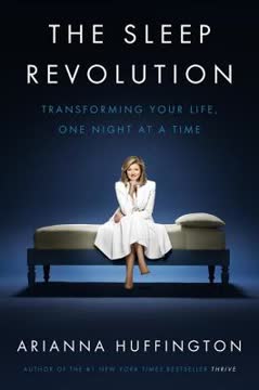 The Sleep Revolution Summary