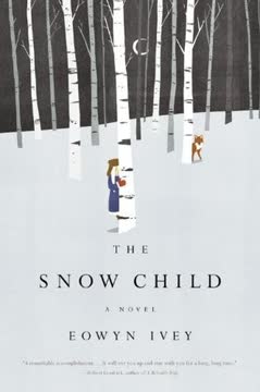 The Snow Child Summary