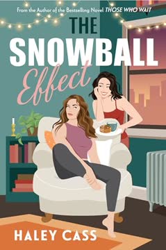 The Snowball Effect Summary