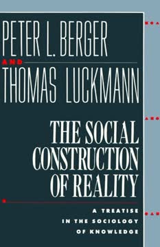 The Social Construction of Reality Summary
