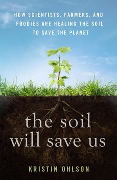 The Soil Will Save Us Summary