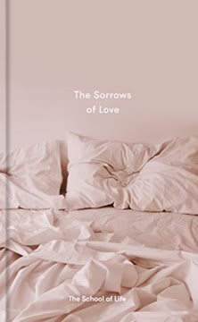 The Sorrows of Love Summary