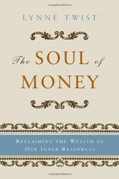 The Soul of Money Summary