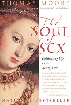 The Soul of Sex Summary