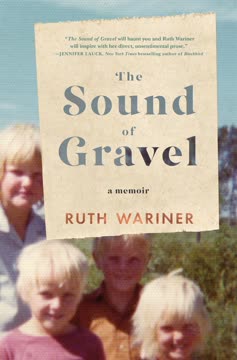 The Sound of Gravel Summary