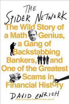 The Spider Network Summary