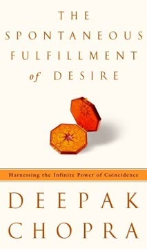 The Spontaneous Fulfillment of Desire Summary