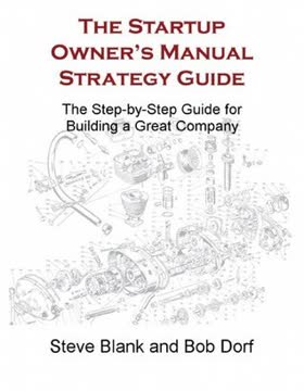 The Startup Owner&#039;s Manual Strategy Guide Summary