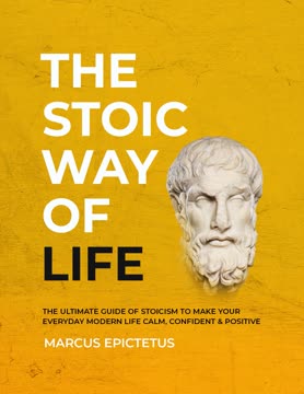 The Stoic way of Life Summary