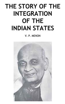 The Story of the Integration of the Indian States Summary