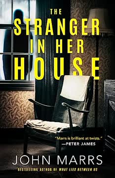 The Stranger in Her House Summary