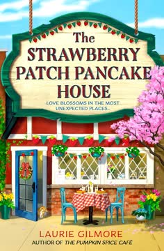 The Strawberry Patch Pancake House Summary