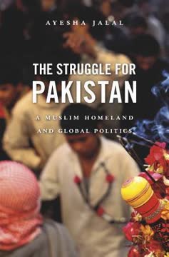 The Struggle for Pakistan Summary