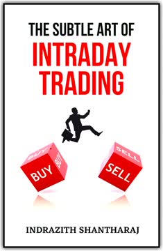 The Subtle Art of Intraday Trading Summary