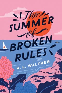 The Summer of Broken Rules Summary