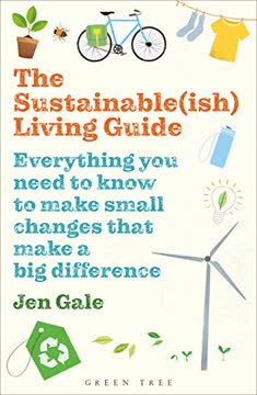The Sustainable(ish) Living Guide Summary