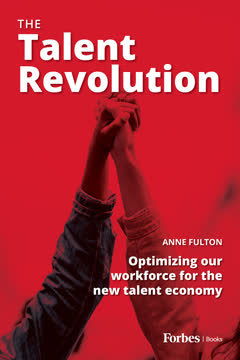 The Talent Revolution by Anne Fulton