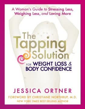 The Tapping Solution for Weight Loss &amp; Body Confidence Summary