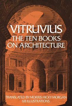 The Ten Books on Architecture Summary